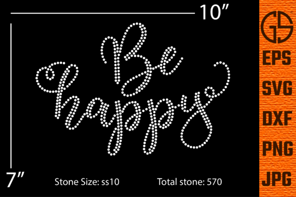 Be Happy Rhinestone Template Design: A Sparkling Asset for Modern Creators